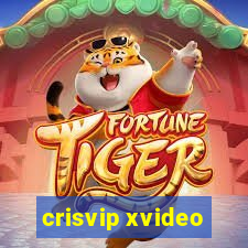 crisvip xvideo